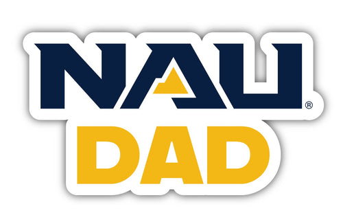 Northern Arizona University 4-Inch Proud Dad NCAA - Durable School Spirit Vinyl Decal Perfect Gift for Dad