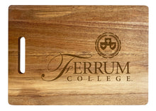 Load image into Gallery viewer, Ferrum College Engraved Wooden Cutting Board 10&quot; x 14&quot; Acacia Wood - Large Engraving Officially Licensed Collegiate Product
