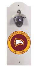 Load image into Gallery viewer, Winthrop University Wall Mounted Bottle Opener  Officially Licensed Collegiate Product
