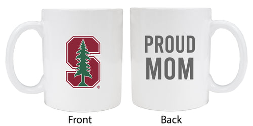 Stanford University Proud Mom Ceramic Coffee Mug - White