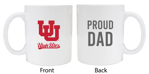 Utah Utes Proud Dad Ceramic Coffee Mug - White