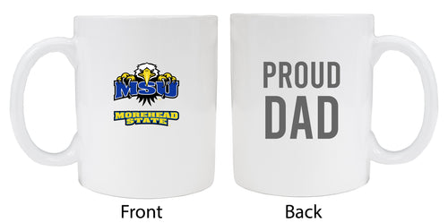 Morehead State University Proud Dad Ceramic Coffee Mug - White